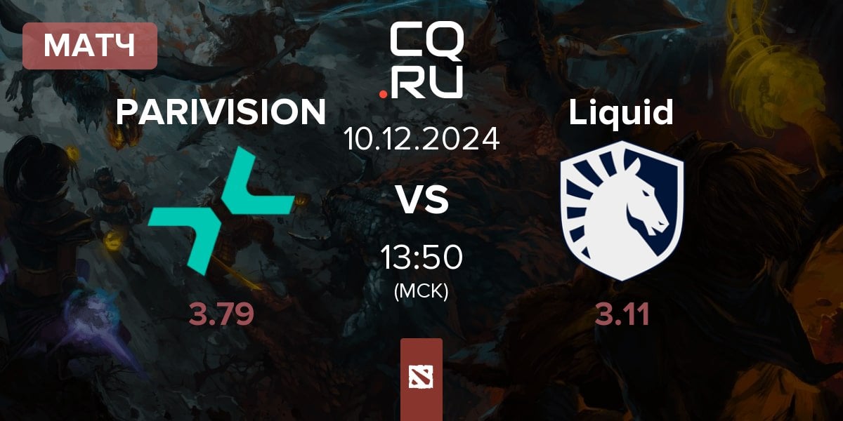 Матч PARIVISION vs Team Liquid Liquid | 10.12