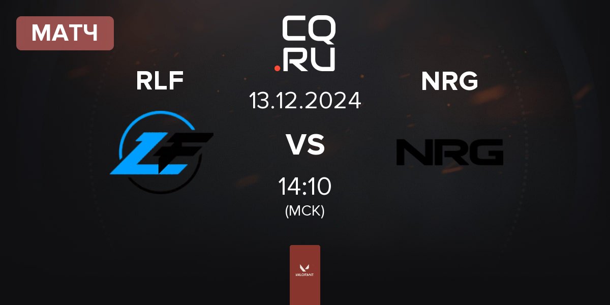 Матч Rapid Lofi RLF vs NRG | 13.12