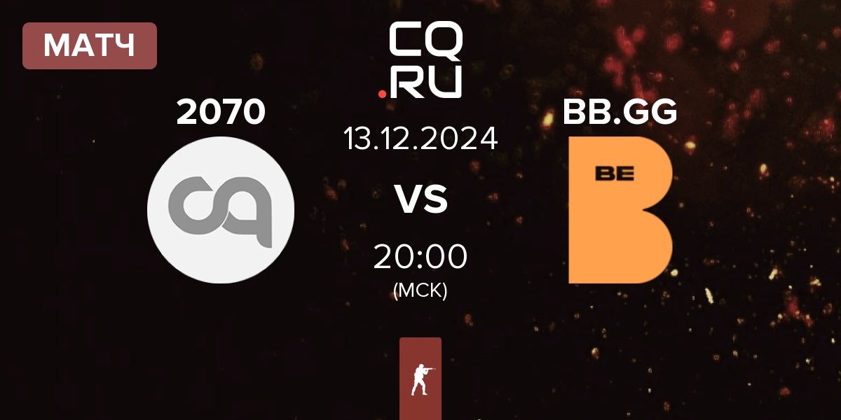 Матч 2070 vs BeBold.gg BB.GG | 13.12