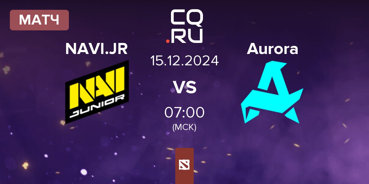 Матч Navi Junior NAVI.JR vs Aurora | 15.12