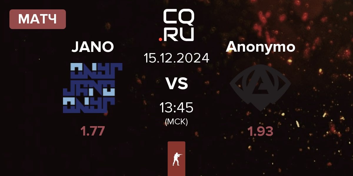 Матч JANO Esports JANO vs Anonymo Esports Anonymo | 15.12