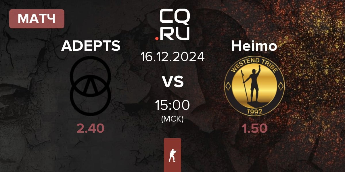 Матч ADEPTS vs Heimo Esports Heimo | 16.12