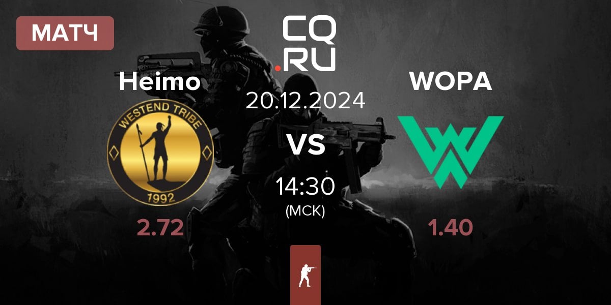 Матч Heimo Esports Heimo vs WOPA Esport WOPA | 20.12