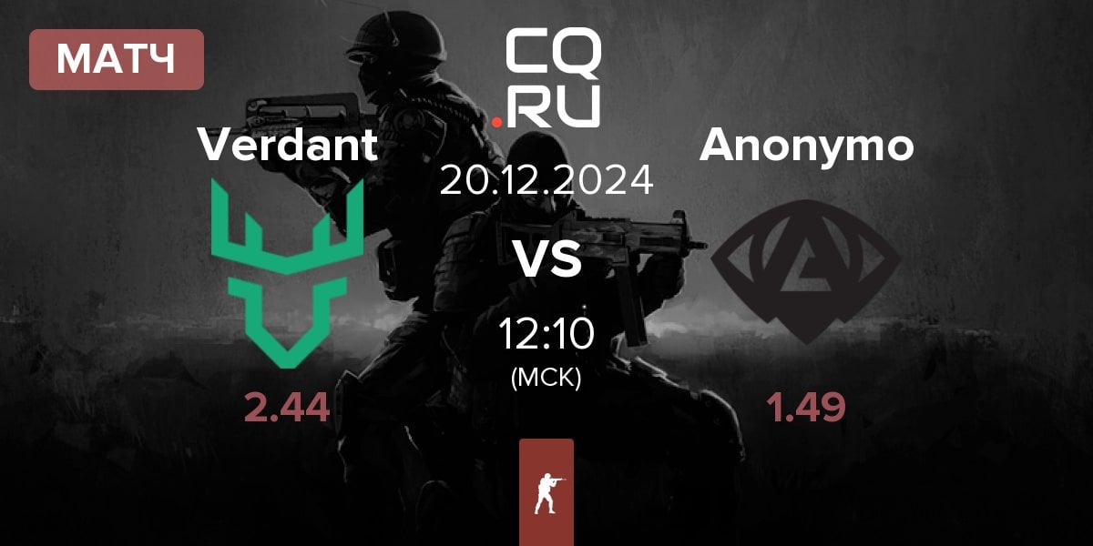 Матч Verdant vs Anonymo Esports Anonymo | 20.12