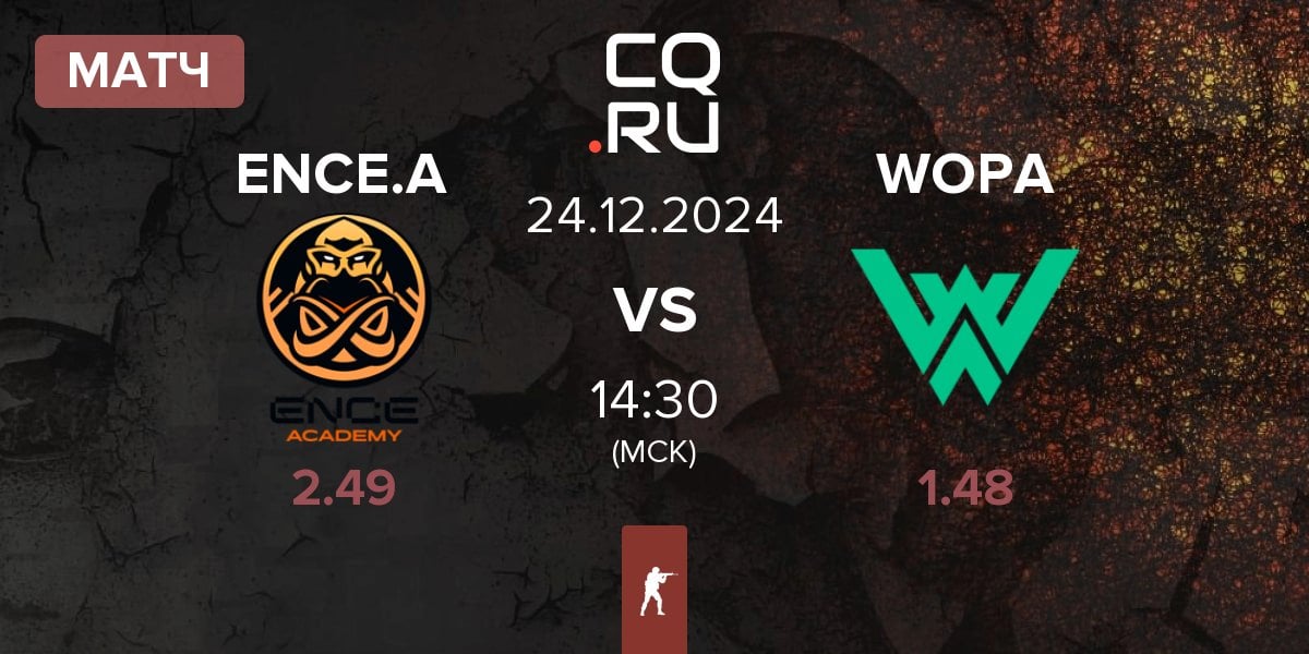 Матч ENCE Academy ENCE.A vs WOPA Esport WOPA | 24.12