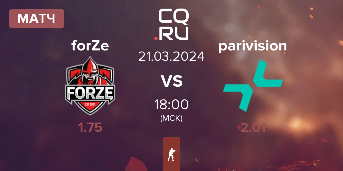 Матч FORZE Esports forZe vs PARIVISION parivision | 21.03