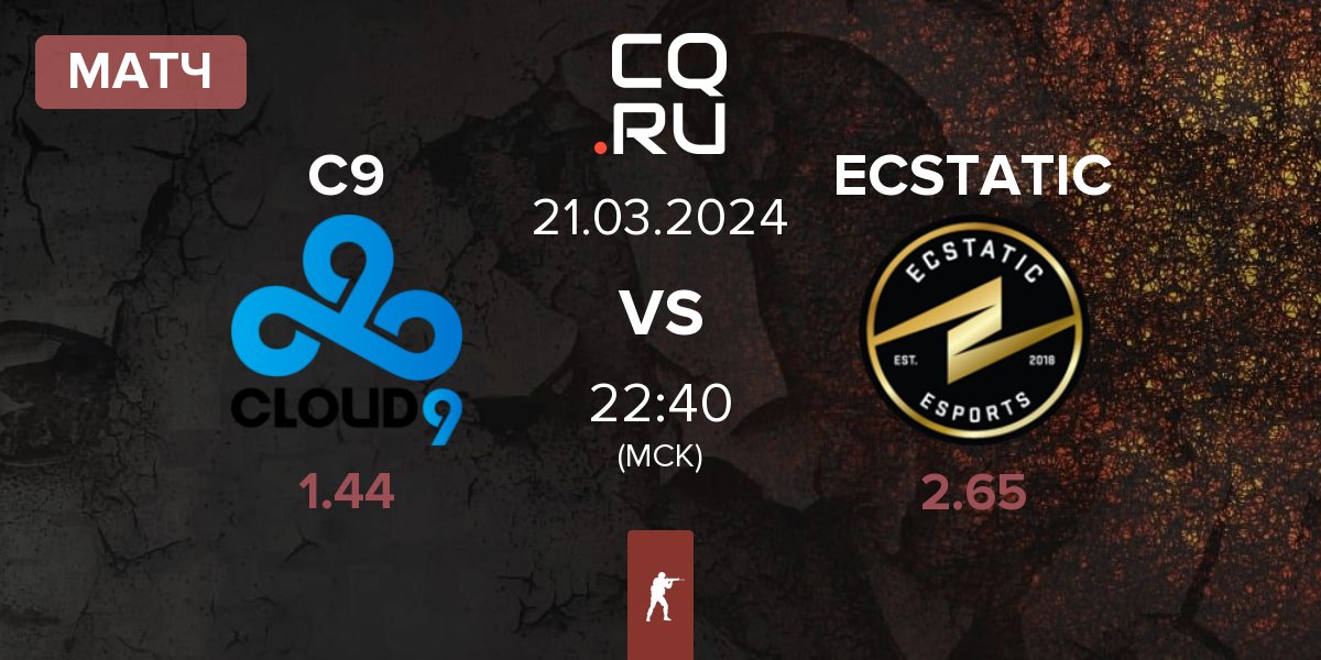 Матч Cloud9 C9 vs ECSTATIC | 21.03