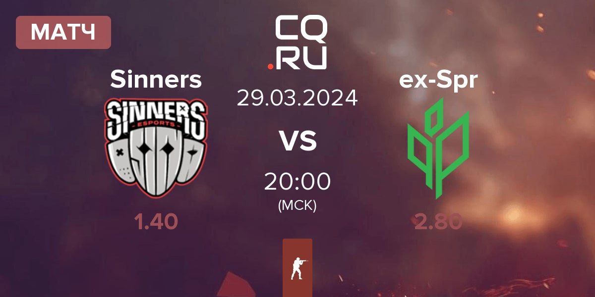 Матч Sinners Esports Sinners vs Ex-Sprout ex-Sprout | 29.03