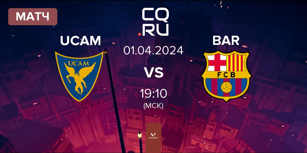 Матч UCAM Esports Club UCAM vs Barça eSports BAR | 01.04