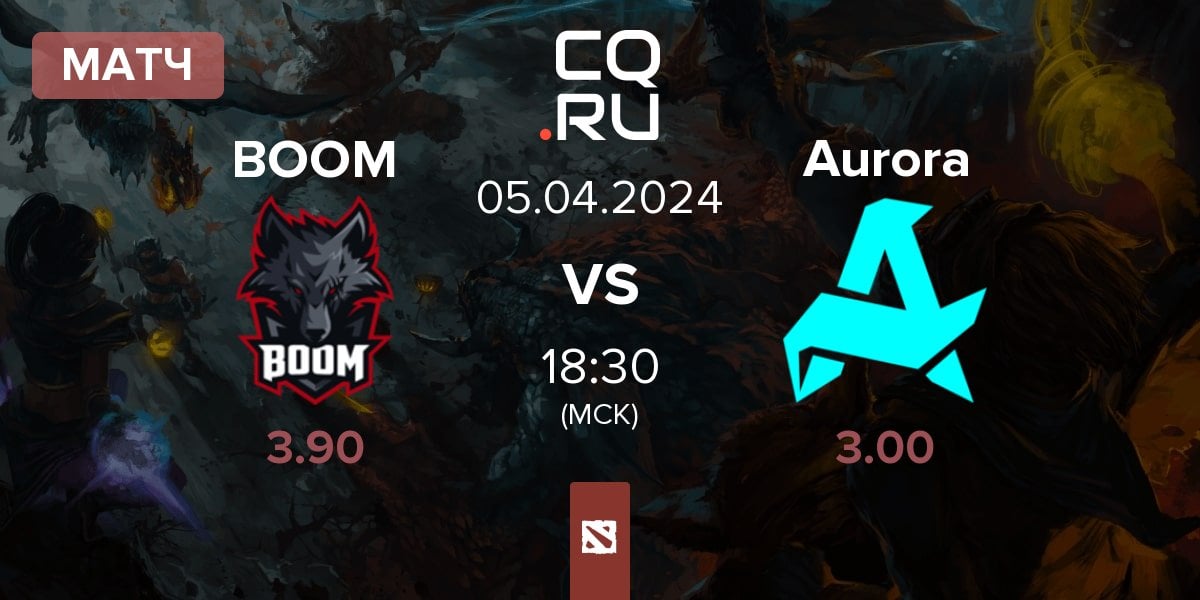 Матч BOOM Esports BOOM vs Aurora | 05.04