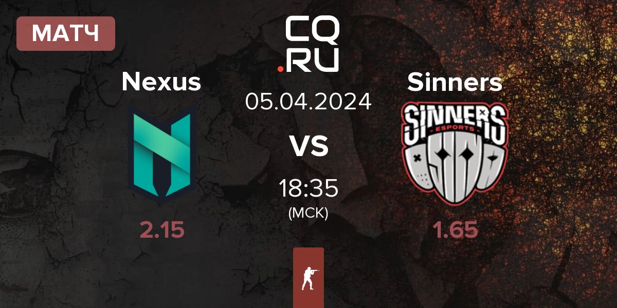 Матч Nexus Gaming Nexus vs Sinners Esports Sinners | 05.04