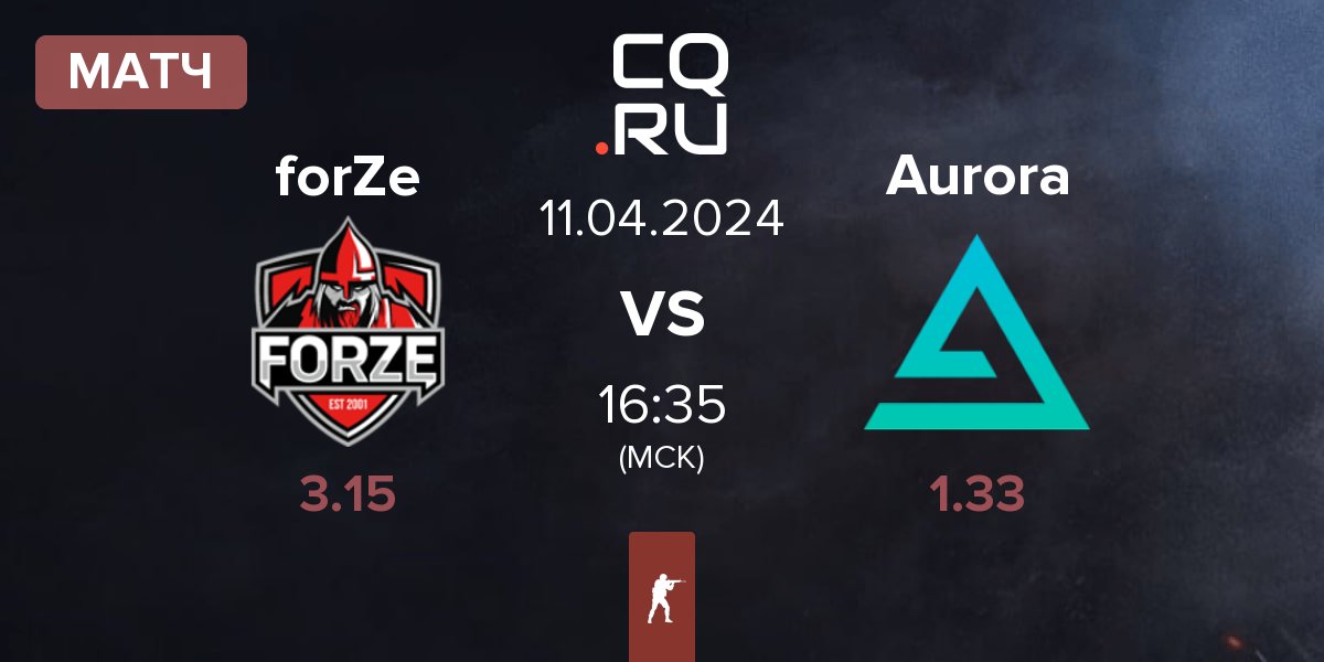 Матч FORZE Esports forZe vs Aurora Gaming Aurora | 11.04