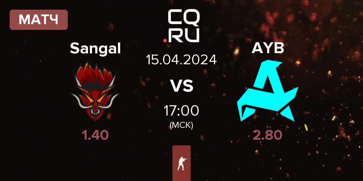Матч Sangal Esports Sangal vs Aurora Young Blood AYB | 15.04