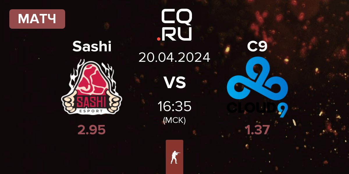 Матч Sashi Esport Sashi vs Cloud9 C9 | 20.04