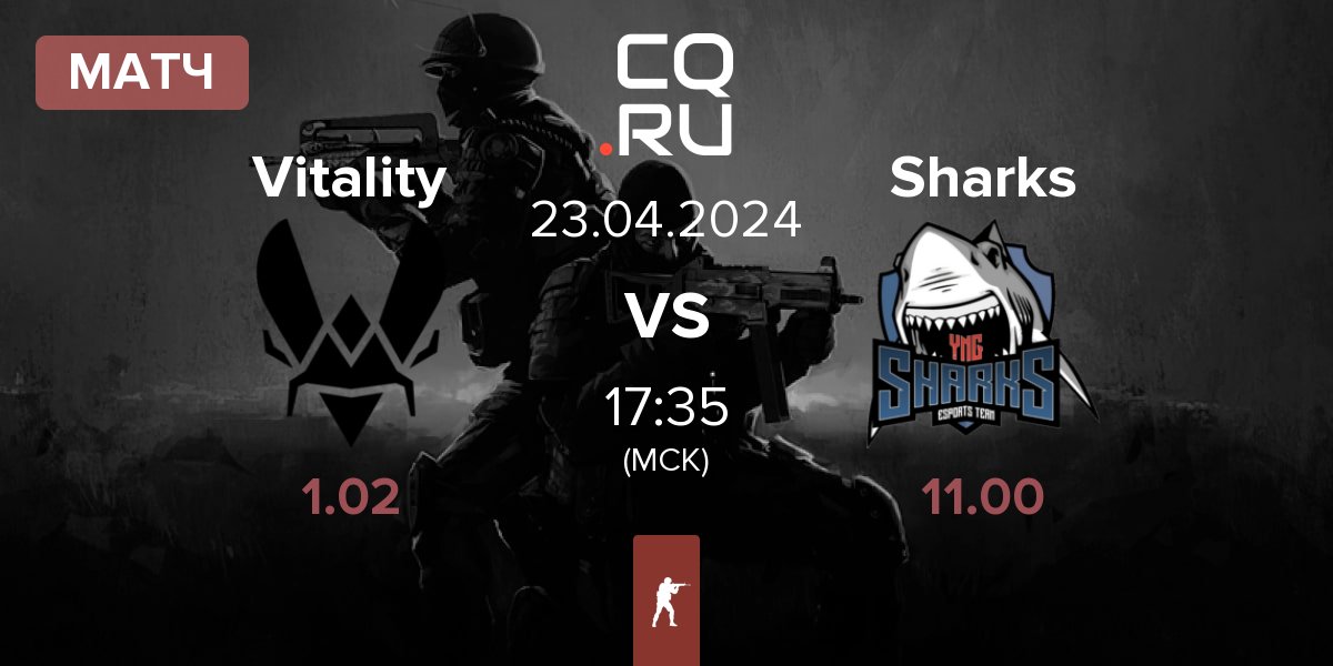 Матч Team Vitality Vitality vs Sharks Esports Sharks | 23.04