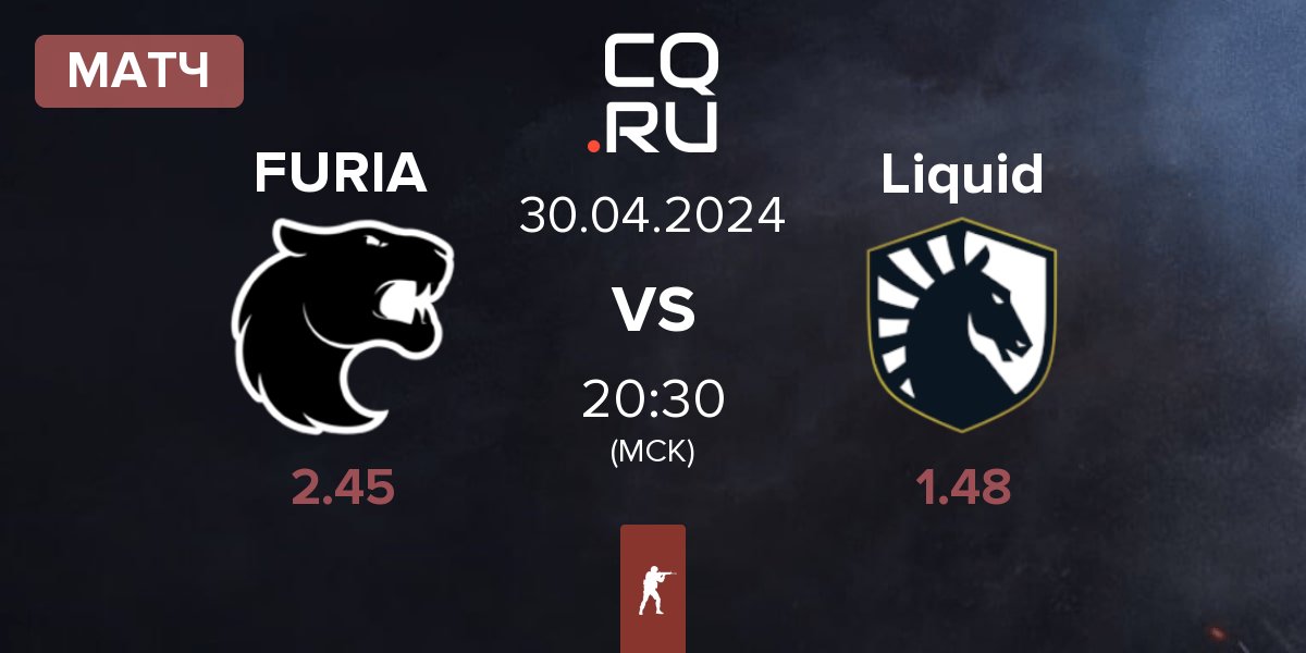 Матч FURIA Esports FURIA vs Team Liquid Liquid | 30.04