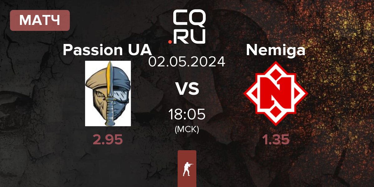Матч Passion UA vs Nemiga Gaming Nemiga | 02.05