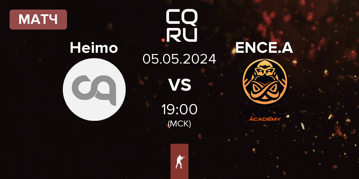 Матч Heimo vs ENCE Academy ENCE.A | 05.05