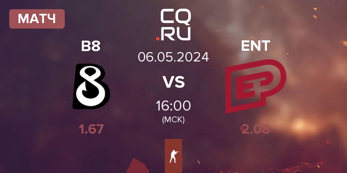 Матч B8 vs ENTERPRISE esports ENT | 06.05