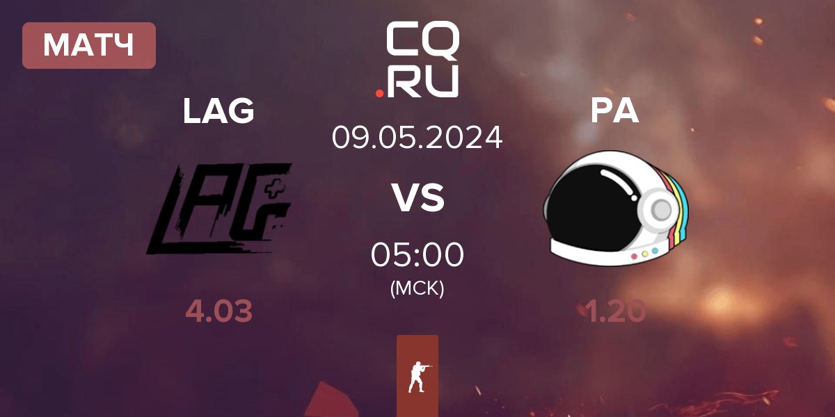 Матч LAG Gaming LAG vs Party Astronauts PA | 09.05