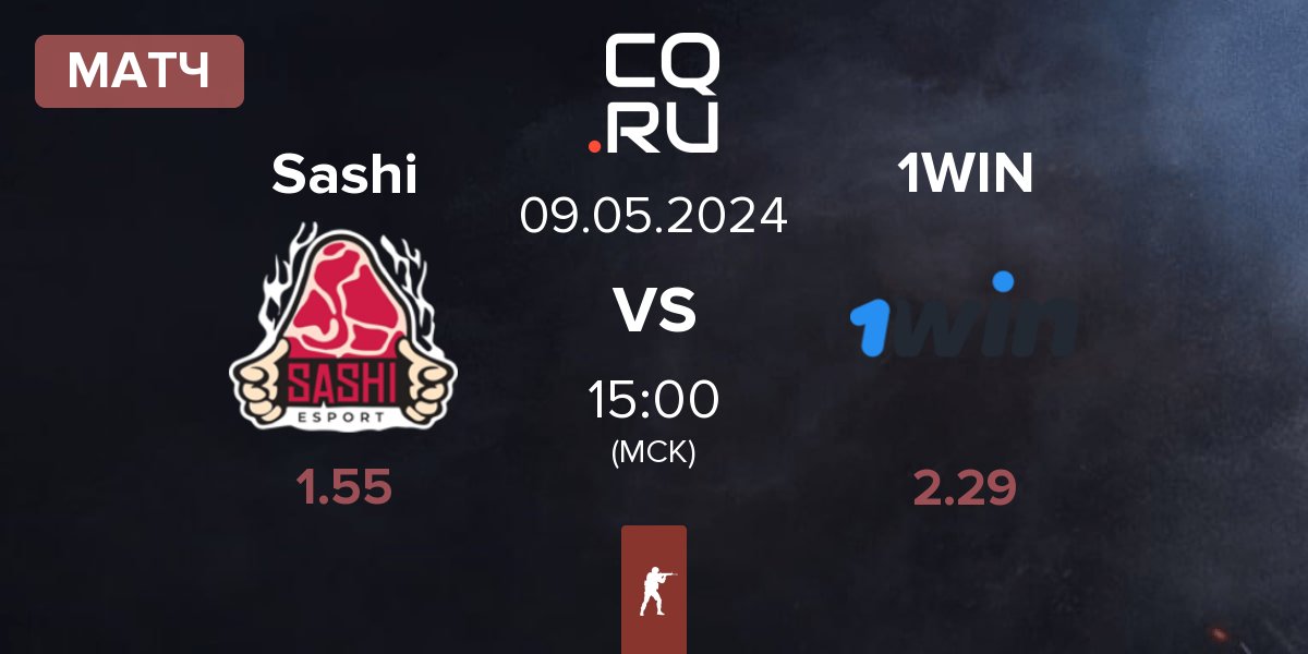 Матч Sashi Esport Sashi vs 1WIN | 09.05