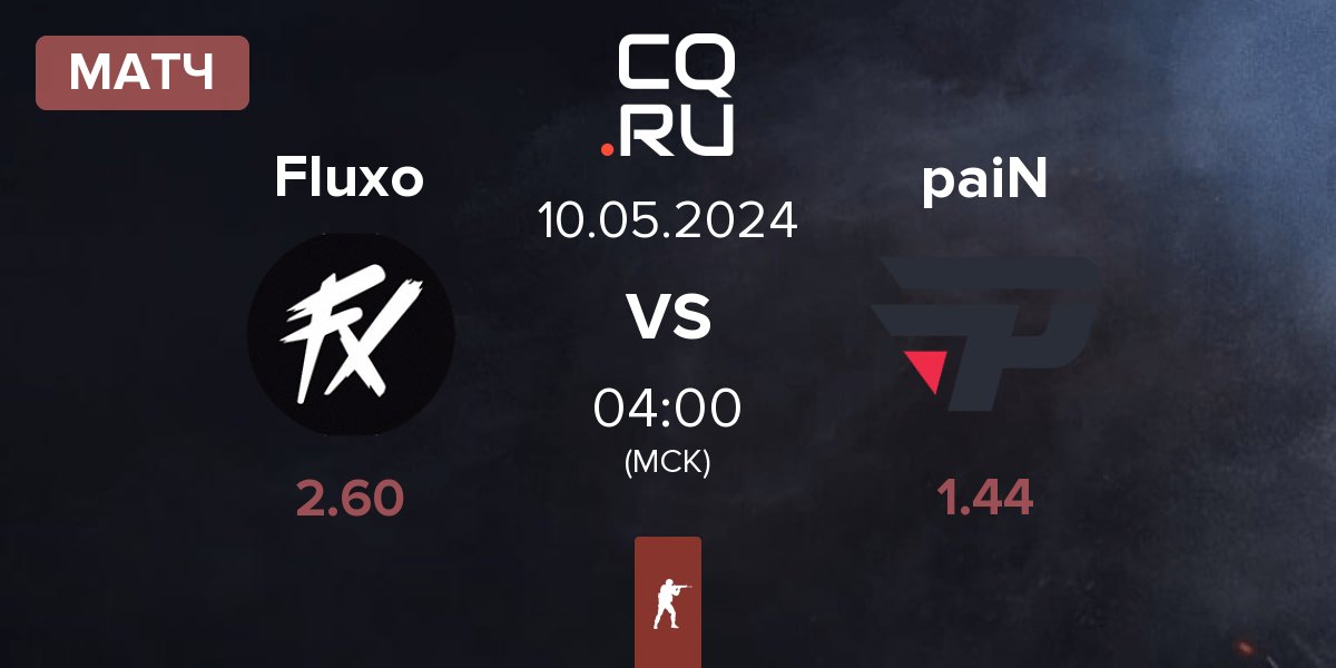 Матч Fluxo vs paiN Gaming paiN | 10.05