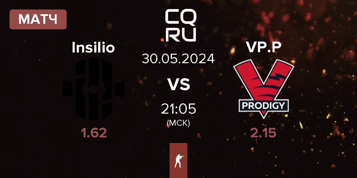 Матч Insilio vs VP.Prodigy VP.P | 30.05