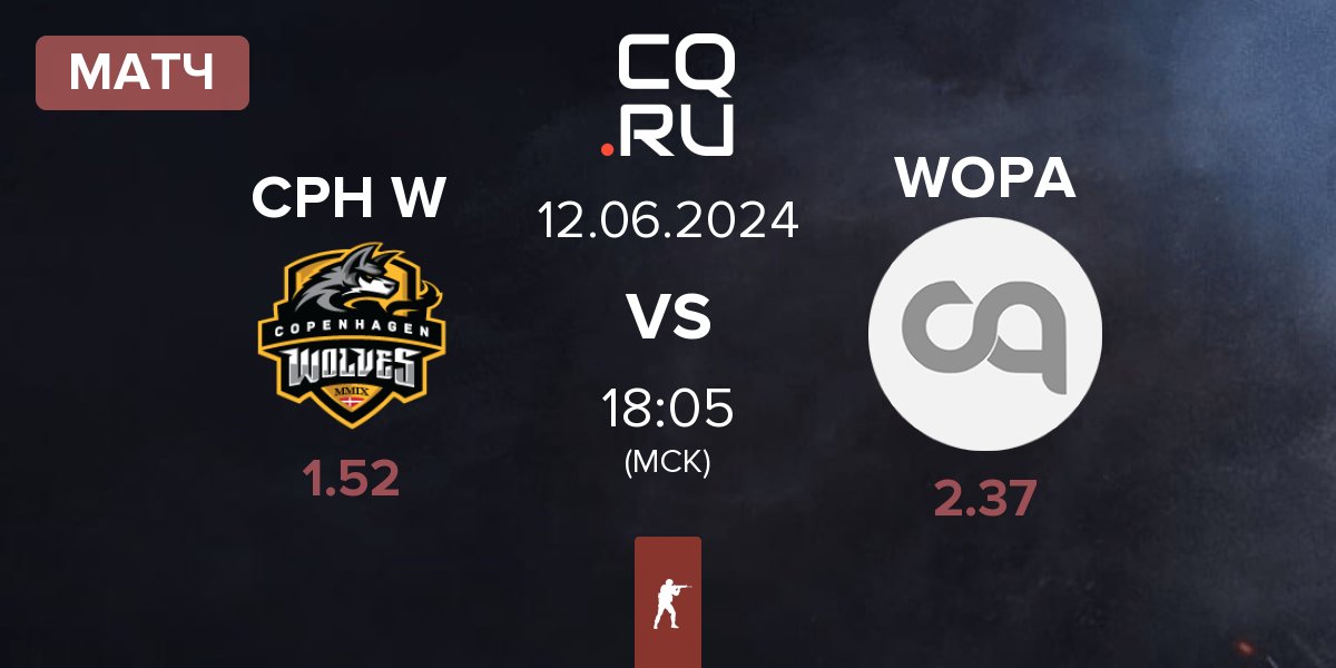 Матч Copenhagen Wolves CPH W vs WOPA Esport WOPA | 12.06
