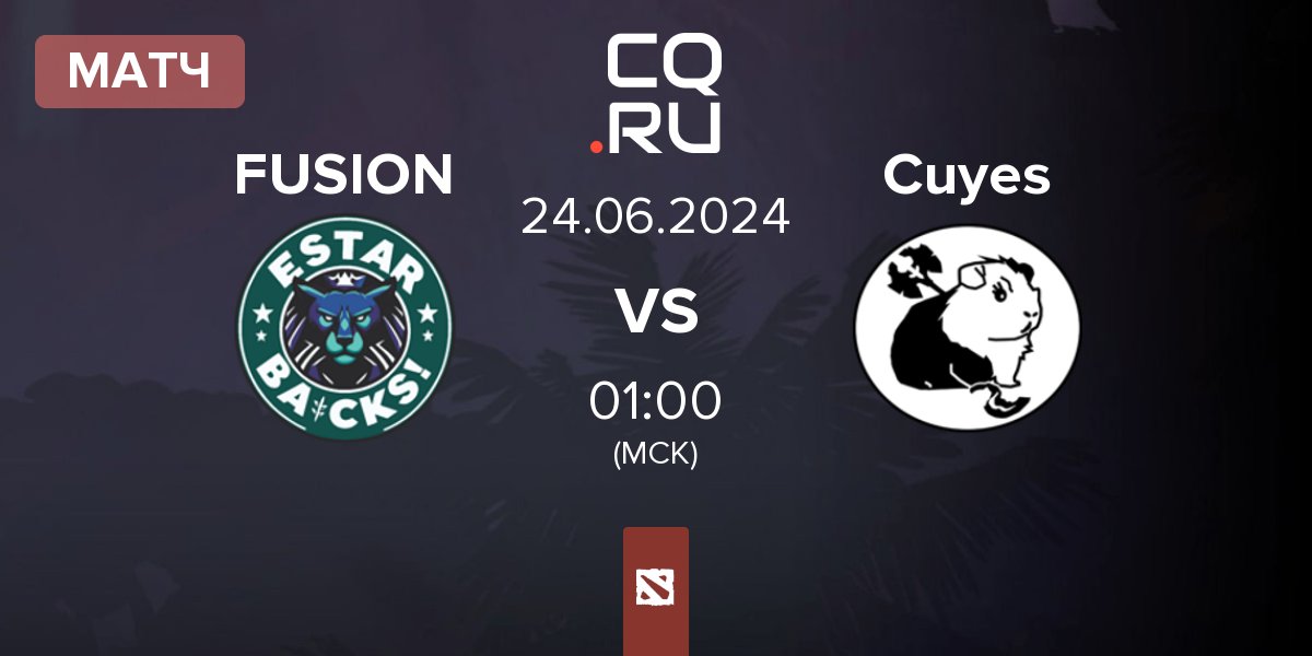 Матч FUSION vs Cuyes Esports Cuyes | 24.06