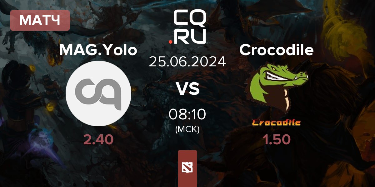 Матч MAG.Yolo vs Crocodile | 25.06