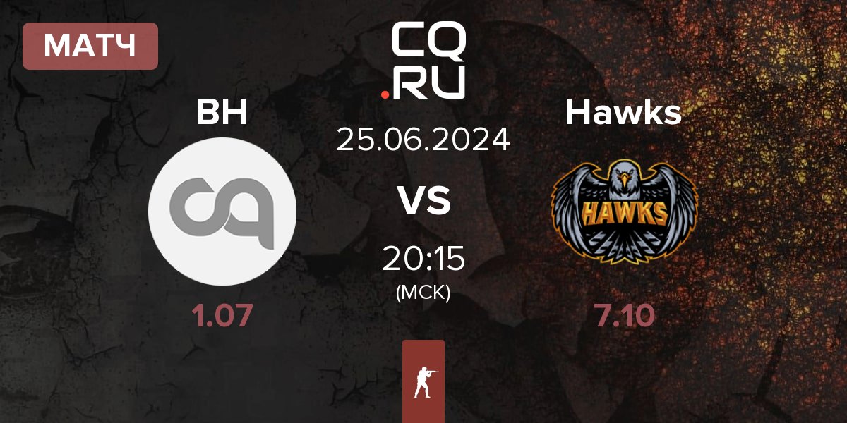 Матч Bounty Hunters BH vs Hawks | 25.06
