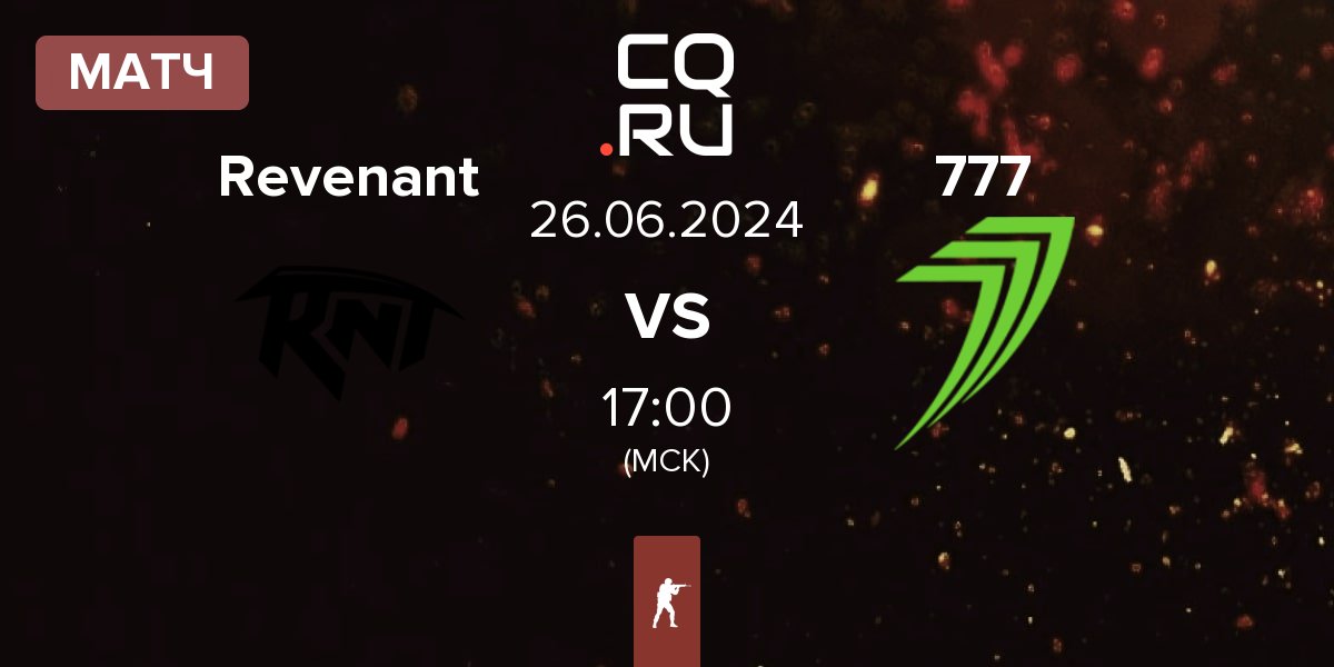 Матч Revenant Esport Revenant vs 777 Esports 777 | 26.06