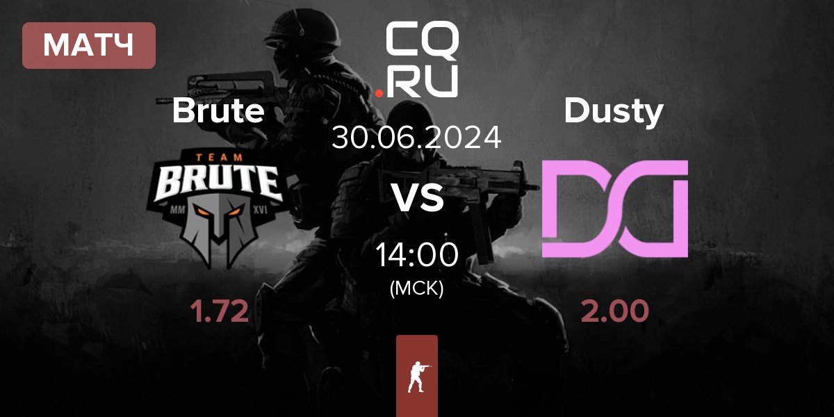 Матч Brute vs Dusty | 30.06
