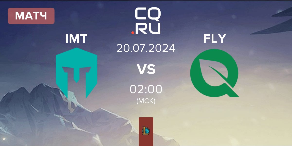 Матч Immortals IMT vs FlyQuest FLY | 20.07