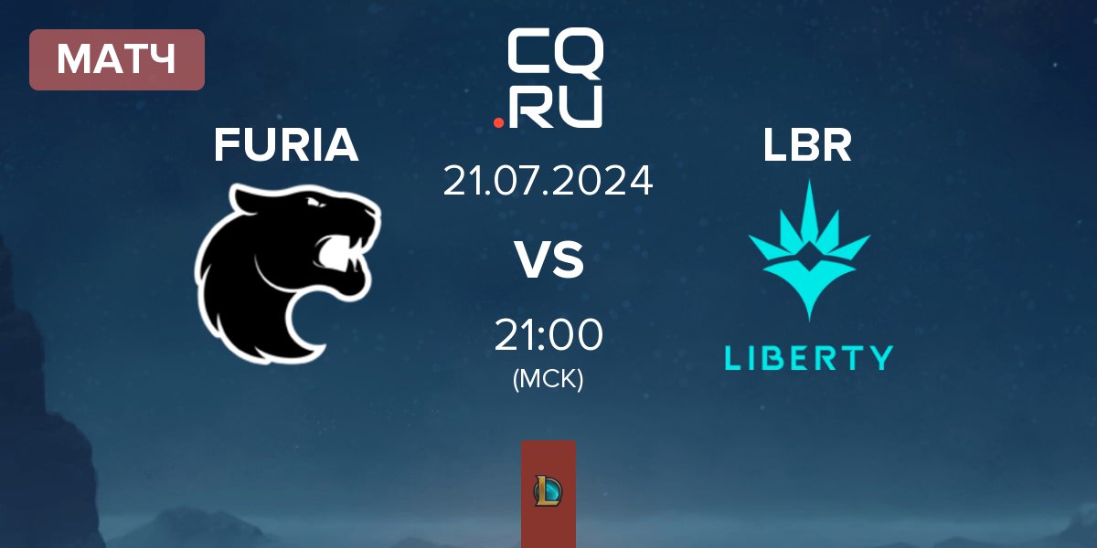 Матч FURIA Esports FURIA vs Liberty LBR | 21.07