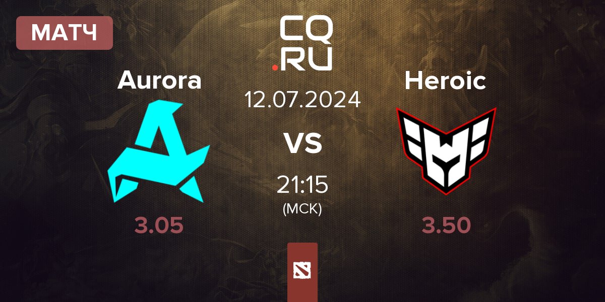 Матч Aurora vs Heroic | 12.07