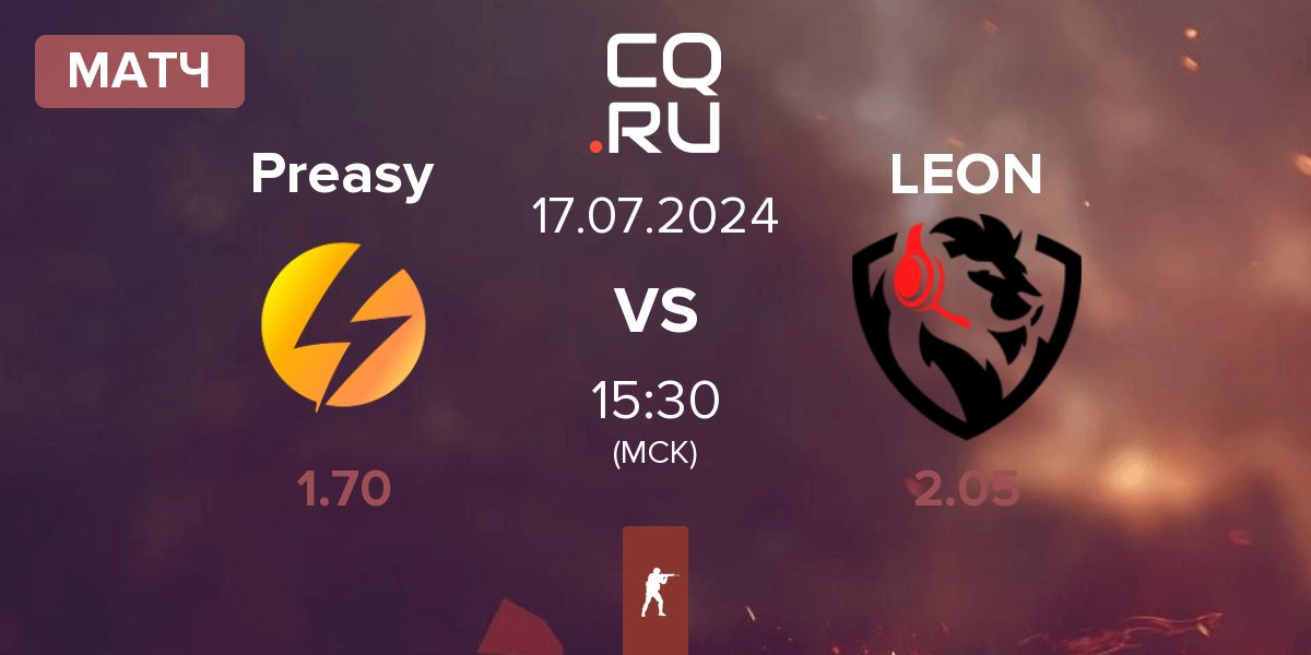 Матч Preasy Esport Preasy vs LEON Esports LEON | 17.07