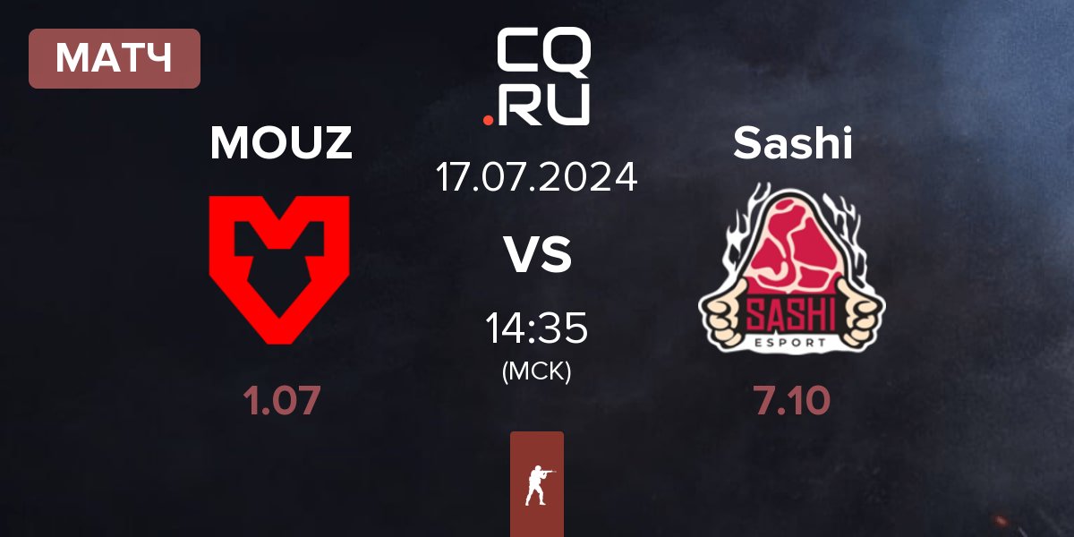 Матч MOUZ vs Sashi Esport Sashi | 17.07