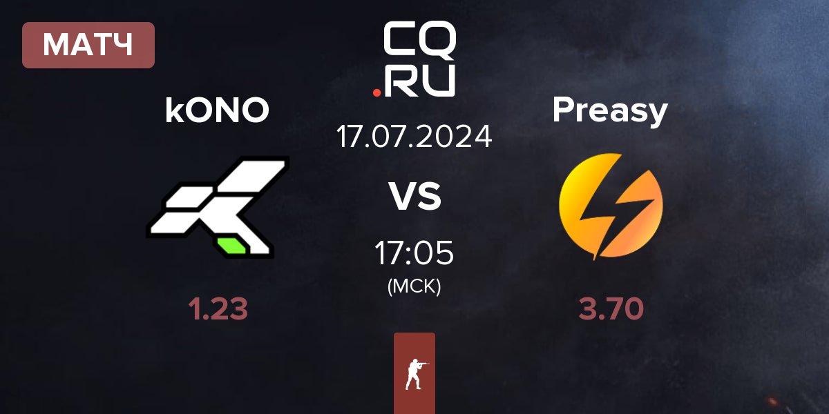 Матч kONO.ECF kONO vs Preasy Esport Preasy | 17.07