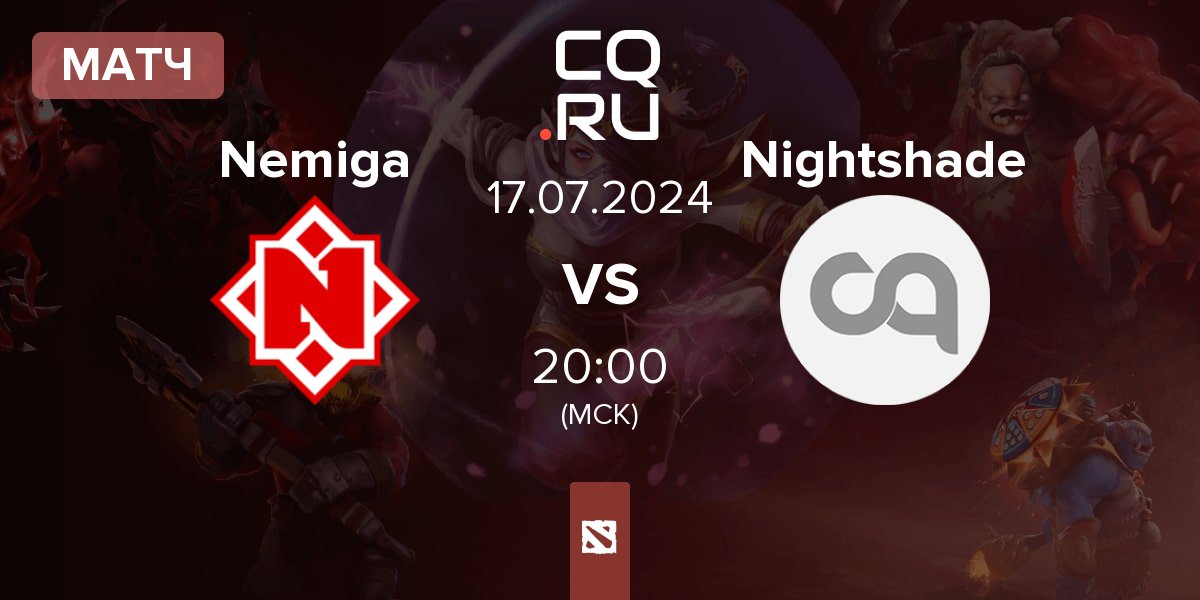 Матч Nemiga Gaming Nemiga vs Nightshade Esports Nightshade | 17.07