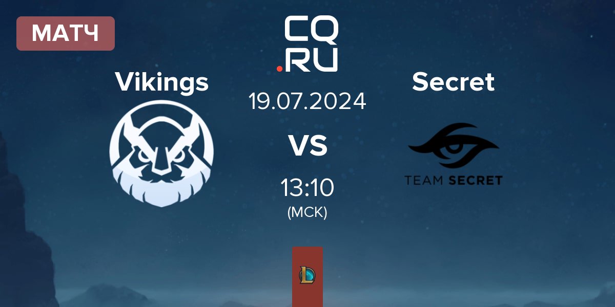 Матч Vikings Esports VN Vikings vs Team Secret Secret | 19.07