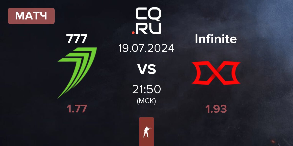 Матч 777 Esports 777 vs Infinite Gaming Infinite | 19.07