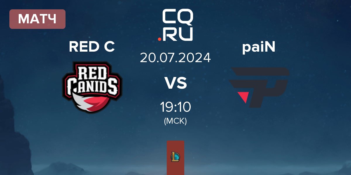 Матч RED Canids RED C vs paiN Gaming paiN | 20.07