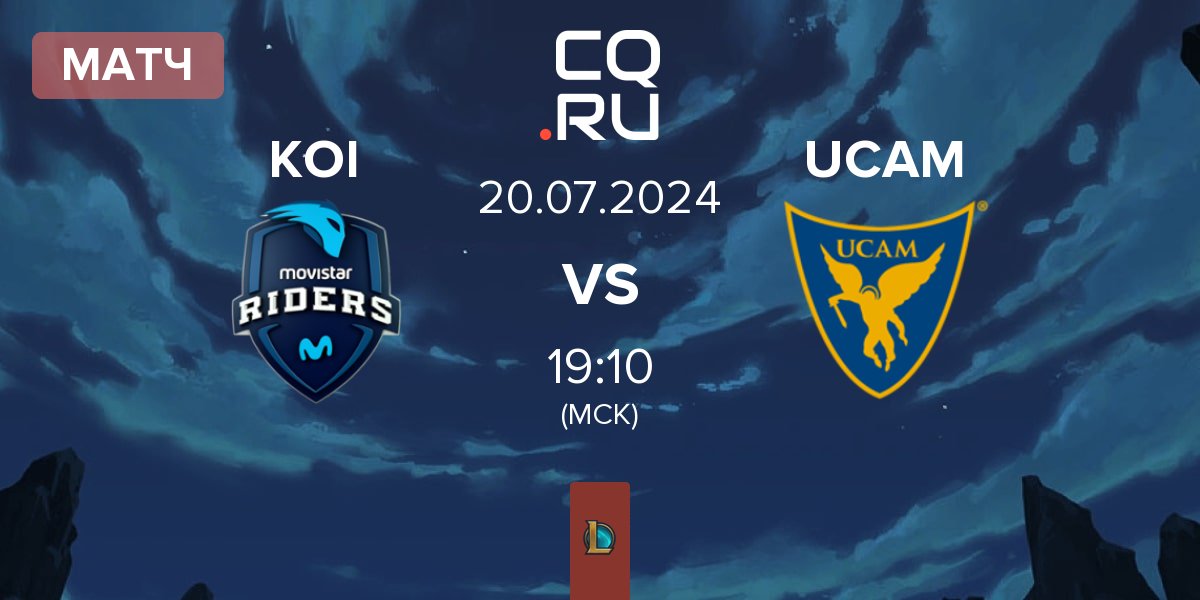 Матч Movistar KOI KOI vs UCAM Esports UCAM | 20.07