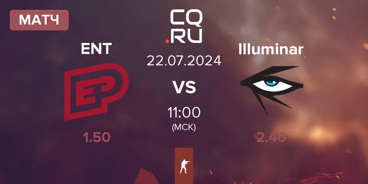 Матч ENTERPRISE esports ENT vs Illuminar Gaming Illuminar | 22.07