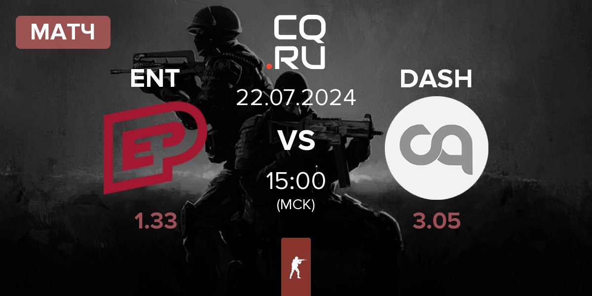 Матч ENTERPRISE esports ENT vs DASH | 22.07