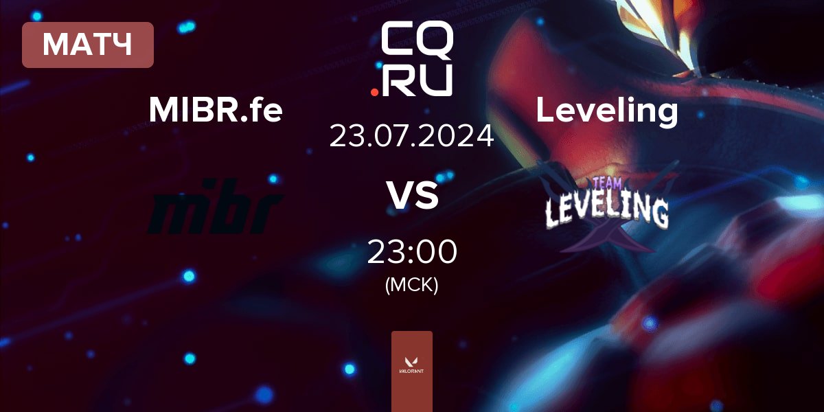 Матч Made in Brazil GC MIBR GC vs Team Leveling Leveling | 23.07