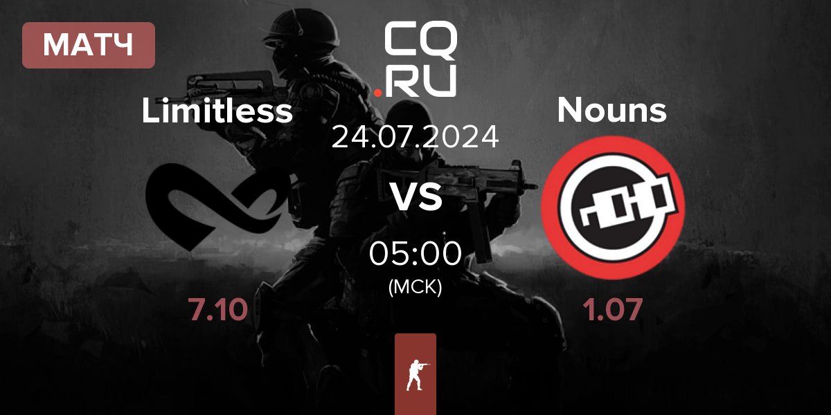 Матч Limitless vs Nouns Esports Nouns | 24.07