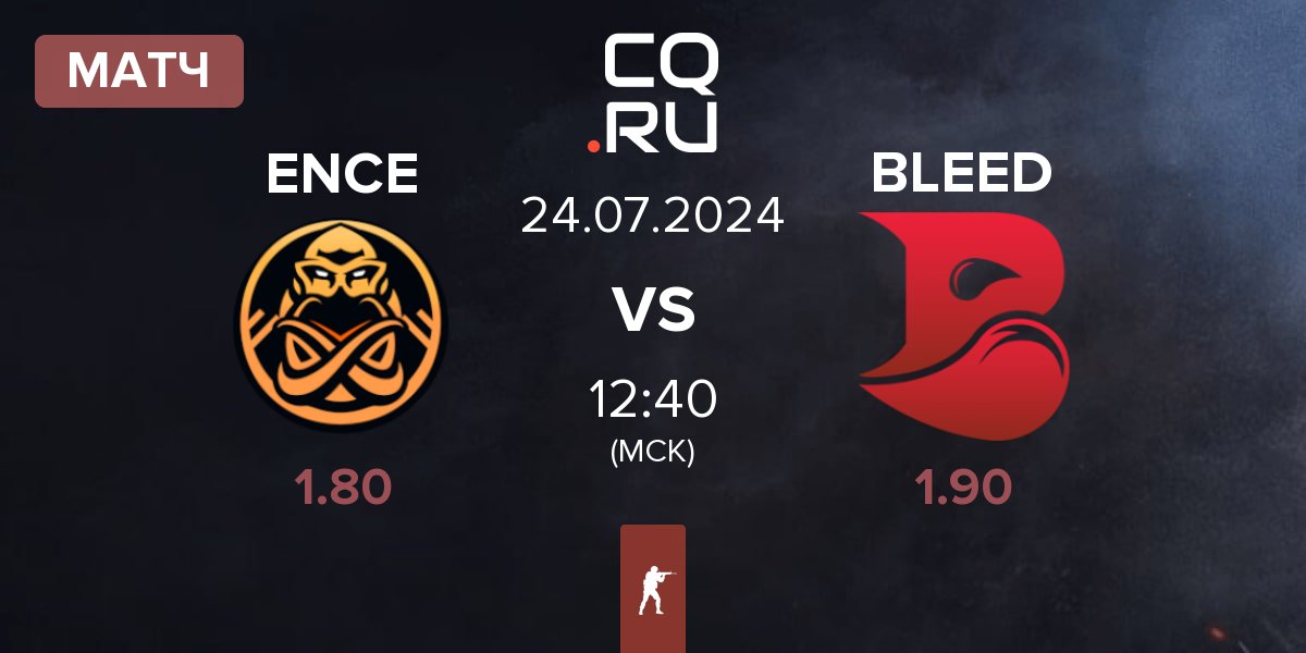 Матч ENCE vs BLEED Esports BLEED | 24.07