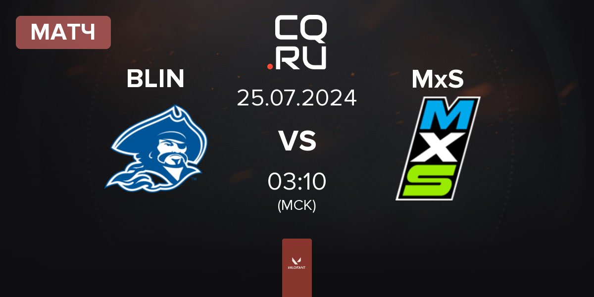 Матч Blinn Esports BLIN vs Moist x Shopify Rebellion MxS | 24.07